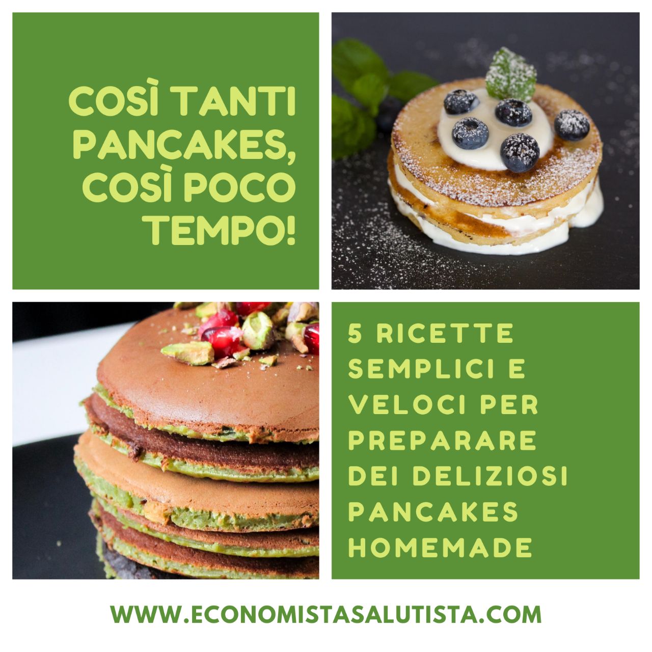 5 Ricette semplici e veloci per preparare dei deliziosi PANCAKES per una colazione in stile americano!