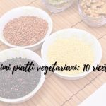 10 primi piatti vegetariani semplici
