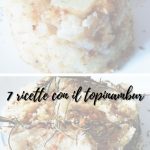 7 ricette a base di Topinambur